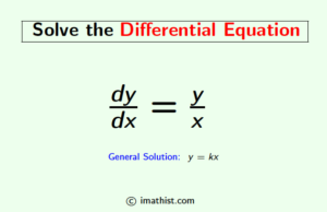 Dy/dx=y/x Solve The Differential Equation - IMath