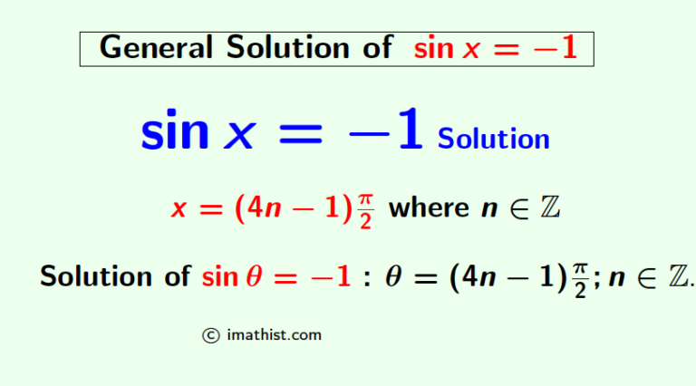 General Solutions of sinx=-1 | Solve sinx=-1 - iMath