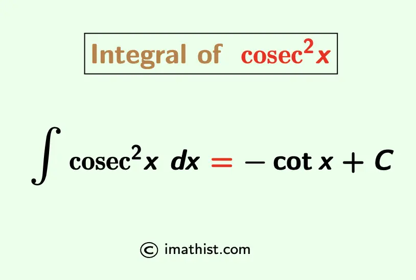 Integral of cosec square x | Cosec^2x Integration - iMath