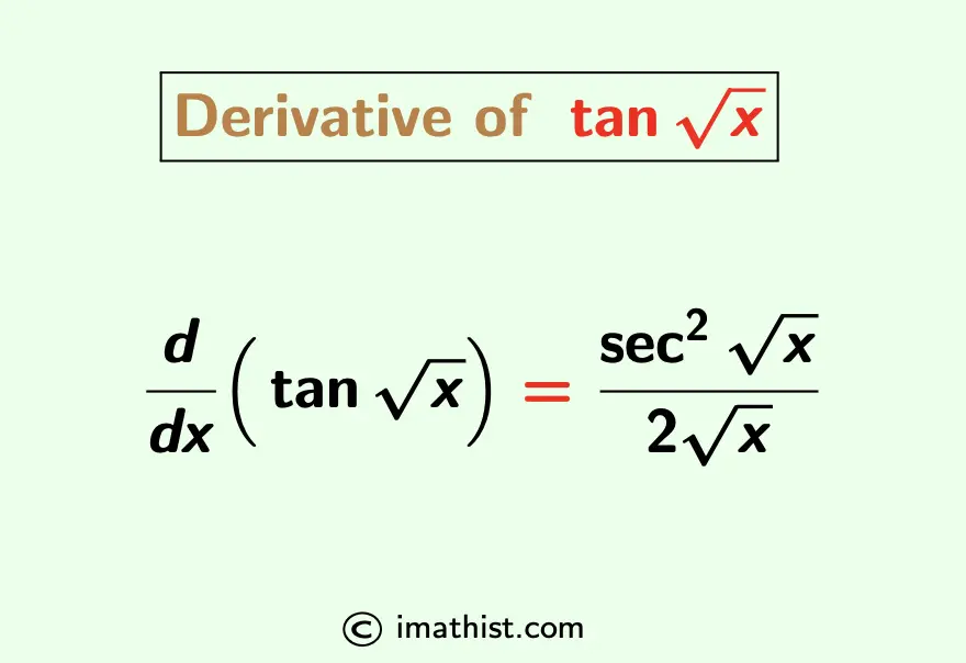 Derivative of tan root x